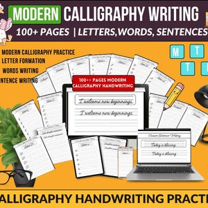 May include: An image promoting modern calligraphy writing. It features a laptop, tablet, and several pages with handwriting practice. The text includes "100+ Pages," "Letters, Words, Sentences," and "Calligraphy Handwriting Practice."