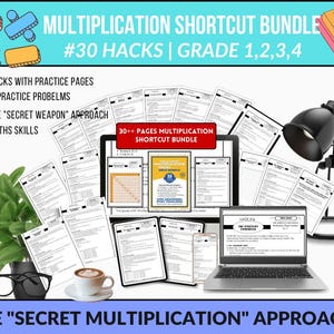 May include: An educational bundle titled "MULTIPLICATION SHORTCUT BUNDLE" with the text "#30 HACKS | GRADE 1,2,3,4". The image includes practice pages, a laptop, a tablet, a smartphone, a lamp, a plant, a cup of coffee, and a pair of glasses.