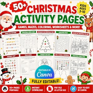 May include: A collection of 50+ Christmas activity pages for kids ages 3-10, featuring games, mazes, coloring, and worksheets. The set includes printable sheets with holiday themes like Santa, reindeer, and snowmen, all fully editable in Canva.