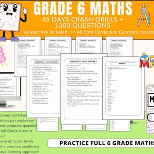 May include: A set of Grade 6 maths worksheets with the text "GRADE 6 MATHS" and "45 DAYS CRASH DRILLS + 1300 QUESTIONS." The image includes a computer monitor, a smartphone, and a cartoon character. The worksheets cover various maths topics.