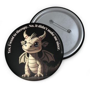 Sarcastic Healing Pin Badge, Funny Mental Health Button, Dark Humour Recovery Accessory
