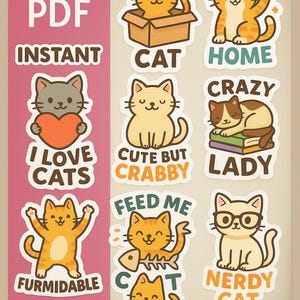 Cute Cat Stickers PNG PDF | Funny Cat Quotes Digital Download | Kawaii Kitty Sticker Sheet for Cricut, Journal, Scrapbook & Gifts