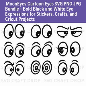 Cartoon Eyes SVG Bundle: Expressive Black and White Graphics (Digital Download