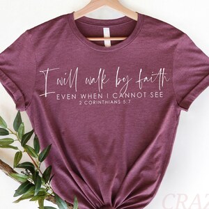 Shirt geloof, christelijk T-shirt, christelijke shirts, bijbelvers, paascadeau, paasshirt, christelijke t-shirts, religieuze geschenken, valentijns-T-shirt