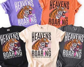 Camiseta Comfort Colors® "Los cielos rugen", camiseta de creyente, camiseta con versículo bíblico, camiseta de fe, camiseta de la Biblia, camiseta cristiana, camisetas de iglesia