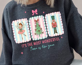Es ist wunderbarstes Jahr Sweatshirt, Weihnachten Nussknacker Shirt, festliches Weihnachten Weihnachten T-Shirt, Weihnachten Rundhalsausschnitt, süßes Weihnachtsgeschenk