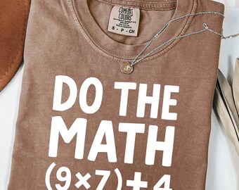 Comfort Colors® Funny Math Teacher Shirt, 67 Meme T-Shirt, Math Meme Graphic Tee, Teacher Gift, Classroom Humor Shirt, Funny Teacher Shirt
