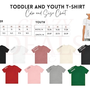 May include: A colour and size chart for toddler and youth t-shirts. The chart displays measurements in inches for width and length. Various t-shirt colours are shown, including black, white, red, pink, heather mauve, natural, light grey, dark grey heather, and kelly green.