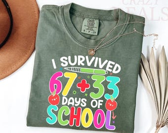 Comfort Colors® I Survived 67+33 Days Of School T-Shirt, 100 Days Of School Tee, Funny Student Shirt, Cute Classroom 100th Day Tee
