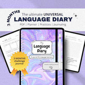 May include: A digital language diary with a spiral-bound notebook, two tablets, and a gold ribbon. The notebook cover features the text "My Language Diary" and "A Journal for language learners". The image also includes the text "3 Months challenge journal".