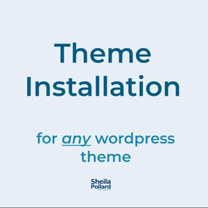 Wordpress Theme Installation Service