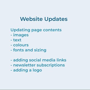 May include: A light blue graphic with the title "Website Updates" in dark blue. The text lists website update topics: images, text, colors, fonts, social media links, newsletter subscriptions, and adding a logo.