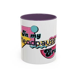 In My Menopause Era Mug