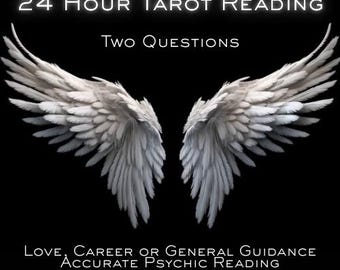 May include: Image features white angel wings against a black background. Text at the top reads "24 Hour Tarot Reading" and "Two Questions." Below, it says "Love, Career or General Guidance" and "Accurate Psychic Reading."