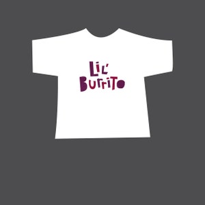 Lil' Burrito Baby Bodysuit/ Toddler Tee image 5