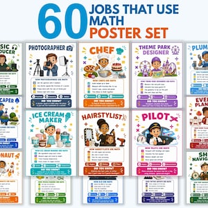 May include: A 60 jobs that use math poster set featuring educational illustrations and text for various professions including music producer, photographer, chef, theme park designer, plumber, landscaper, ice cream maker, hairstylist, pilot, and astronaut.