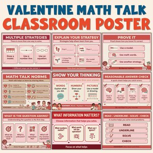 May include: A Valentine's Day classroom poster with a red and blue color scheme. The poster is titled "VALENTINE MATH TALK CLASSROOM POSTER" and features various math strategies, norms, and problem-solving techniques.