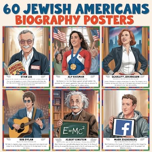 May include: A poster set titled "60 Jewish Americans Biography Posters" featuring portraits of notable figures like Stan Lee, Aly Raisman, and Scarlett Johansson. Each portrait is framed and includes the person's name and a brief biography. The poster has a colorful design.