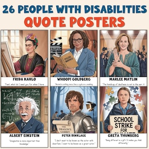 Könnte beinhalten: Ein Poster mit dem Titel "26 Menschen mit Behinderungen Zitat-Poster" mit Illustrationen von Frida Kahlo, Whoopi Goldberg, Marlee Matlin, Albert Einstein, Peter Dinklage und Greta Thunberg. Jedes Porträt enthält ein Zitat.