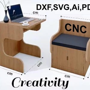 May include: A wooden desk and chair set with a laptop, coffee cup, and vase. The chair has a black cushion. Text on the image includes "DXF, SVG, Ai, PDF", "CNC", and "Creativity". Measurements are in centimetres.