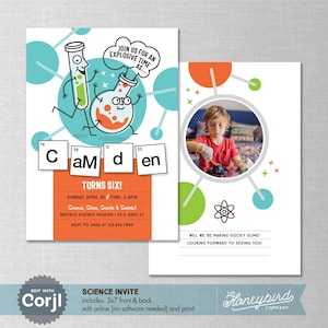 May include: A science-themed birthday party invitation with a cartoon beaker and test tube. The invitation says "Camden Turns Six!" and includes event details. The back of the invitation features a photo of a child and the text "Will we be making gooey slime!"