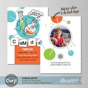 May include: A science-themed birthday invitation with a cartoon beaker and test tube. The invitation features the name "Camde" and the text "Turns Six!" with event details. The back design includes a photo of a child and the text "Will we be making gooey slime!"