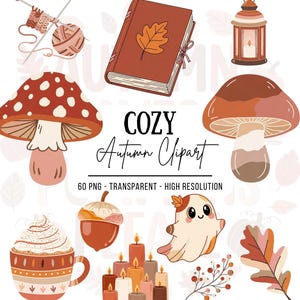 Può includere: Una collezione di elementi di clipart a tema autunnale, tra cui funghi, un libro con una foglia, una lanterna, un fantasma, una tazza di panna montata, una ghianda, candele, ferri da maglia e un gomitolo di lana. È incluso anche il testo "COZY Autumn Clipart".