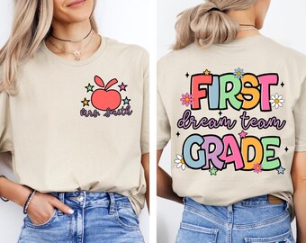 Custom First Grade Dream Team TShirt,Personalized 1st Grade Teacher T Shirt,Teacher Crew Tee,Teacher Appreciation Gift,First Day of School