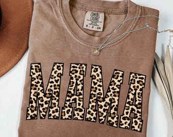 Comfort Colors® Leopard Mama T-Shirt, Cheetah Mom Shirt, Retro Mama Shirt, Gift For Mom, Mothers Day Gift, Leopard Lover Gift,
