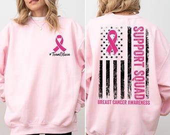 Custom Breast Cancer Sweatshirt, Personalized Cancer Awareness Family Sweatshirt,In October We Wear Pink,Breast Cancer Survivor Support Team