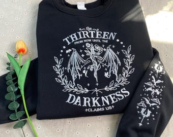 The Thirteen Throne Of Glass Embroidered Shirt, From Darkness Claim Us Shirt, Bookish Gift, Fantastic Reader Shirt, The Thirteen Shirt