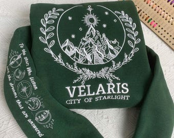 Velaris City Of Starlight Embroidered Sweatshirt, Velaris Embroidered Hoodie, Feyre Archeron,Rhysand High Lord,Night Court sweater,sjm shirt