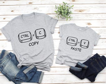 Copy Paste T-Shirt, Matching Ctrl C Shirt, Ctrl V Shirt, Funny Family Shirts, Fathers Day Shirt, Fathers Day Gift, Father Son ,Dad Daughter