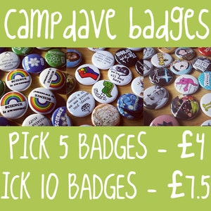 May include: A collection of colourful round badges with various science-themed designs. The badges feature text such as "Science is awesome!" and "Honey, you should see me in a crown". The text at the bottom of the image reads "Pick 5 badges - £4" and "Pick 10 badges - £7.50".