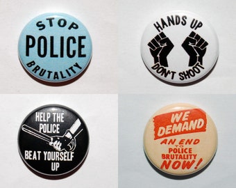 Anti Racist Button Badge Set 25mm / 1 inch Police Brutality - Equality - Anti-Racist - Hands up Don't Shoot