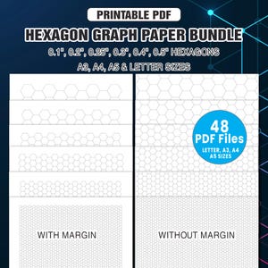 May include: Printable PDF hexagon graph paper bundle. Includes 0.1", 0.2", 0.25", 0.3", 0.4", and 0.5" hexagons in A3, A4, A5, and letter sizes. Features 48 PDF files, with and without margins. Ideal for geometry and design.