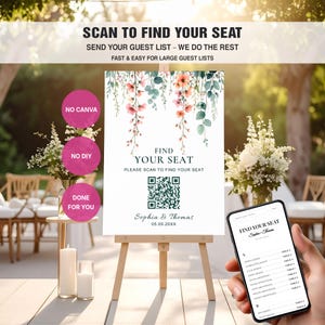 Pode incluir: Uma placa de casamento branca em um cavalete de madeira com detalhes florais e o texto "Find Your Seat". A placa inclui um código QR e os nomes "Sophia & Thomas". Um telefone exibe um mapa de assentos.
