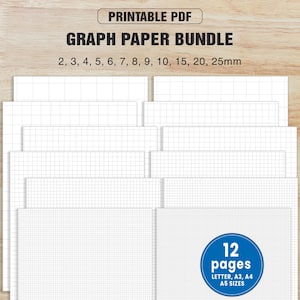 May include: A printable PDF graph paper bundle featuring 12 pages in Letter, A3, A4, and A5 sizes. The text reads: PRINTABLE PDF GRAPH PAPER BUNDLE, 2, 3, 4, 5, 6, 7, 8, 9, 10, 15, 20, 25mm, and 12 pages LETTER, A3, A4, A5 SIZES.