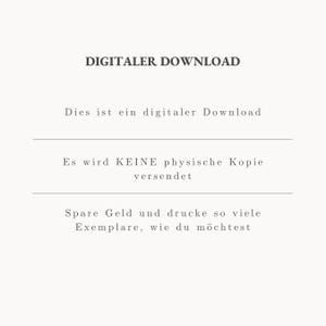 Op de afbeelding: Witte achtergrond met de tekst "DIGITALER DOWNLOAD". De tekst hieronder luidt "Dies ist ein digitaler Download", "Es wird KEINE physische Kopie versendet" en "Spare Geld und drucke so viele Exemplare, wie du m&ouml;chtest".