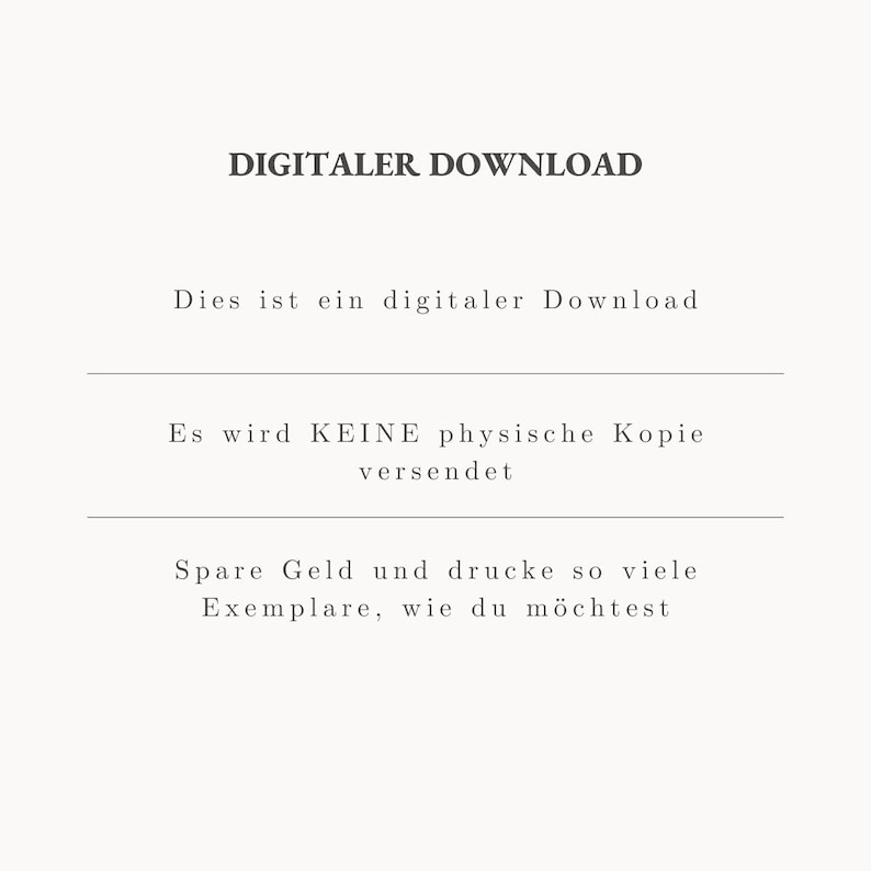 Op de afbeelding: Witte achtergrond met de tekst "DIGITALER DOWNLOAD". De tekst hieronder luidt "Dies ist ein digitaler Download", "Es wird KEINE physische Kopie versendet" en "Spare Geld und drucke so viele Exemplare, wie du m&ouml;chtest".