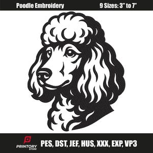 May include: A black and white poodle embroidery design. The image features a detailed illustration of a poodle's head. Available in 9 sizes, ranging from 7.6 to 17.8 cm. The text "Poodle Embroidery" is at the top.