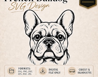French Bulldog SVG, Frenchie Dog Face Cut File, Cute Dog Clipart for Cricut, Pet Lover Decal, Shirt Sticker Design