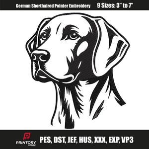 Könnte beinhalten: Schwarz-weiß Stickdesign eines Deutsch Kurzhaar-Kopfes. Erhältlich in 9 Größen, von 7,6 cm bis 17,8 cm. Das Bild enthält den Text "German Shorthaired Pointer Embroidery" und "PRINTORY STORE".