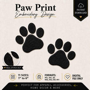 Puede incluir: Diseño de bordado de huella de pata negra. El diseño incluye el texto "Paw Print Embroidery Design" y "Instant Download". Disponible en 11 tamaños, de 2.5 cm a 15 cm, y varios formatos. Perfecto para ropa, accesorios, decoración del hogar y más.