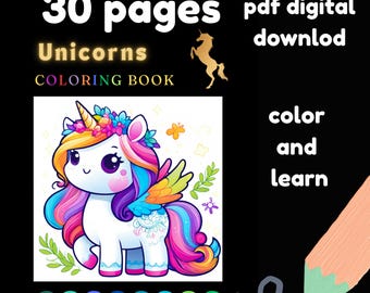 Puede incluir: Portada de libro para colorear digital con un unicornio de dibujos animados. La portada dice "30 pages Unicorns COLORING BOOK" con una silueta de unicornio dorada. La imagen también incluye el texto "pdf digital download" y "color and learn". Un lápiz está dibujado en la esquina inferior derecha.