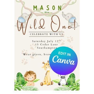 Invitation de premier anniversaire Safari | Invitation Wild One modifiable | Modèle pour le 1er anniversaire des animaux de la jungle| Invitation sur toile imprimable | Thème garçon fille