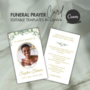 May include: Funeral prayer card template with editable text in Canva. The card features a photo of a person, floral accents, and the text "In Loving Memory Of." The card also includes a religious quote.