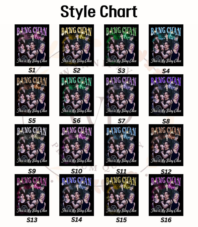 May include: A style chart displaying sixteen designs with the text "BANG CHAN" and "This is My Bang Chan". Each design features a group of people in various colours. The chart is set against a white background.