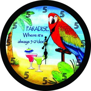 May include: Round wall clock with a black frame featuring a colorful parrot perched on a wooden stand. The clock face has a tropical theme with palm trees, cocktails, and the text "PARADISE Where it's always 5 o'clock."