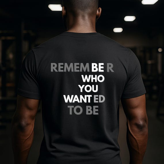 Be who you want - T-short